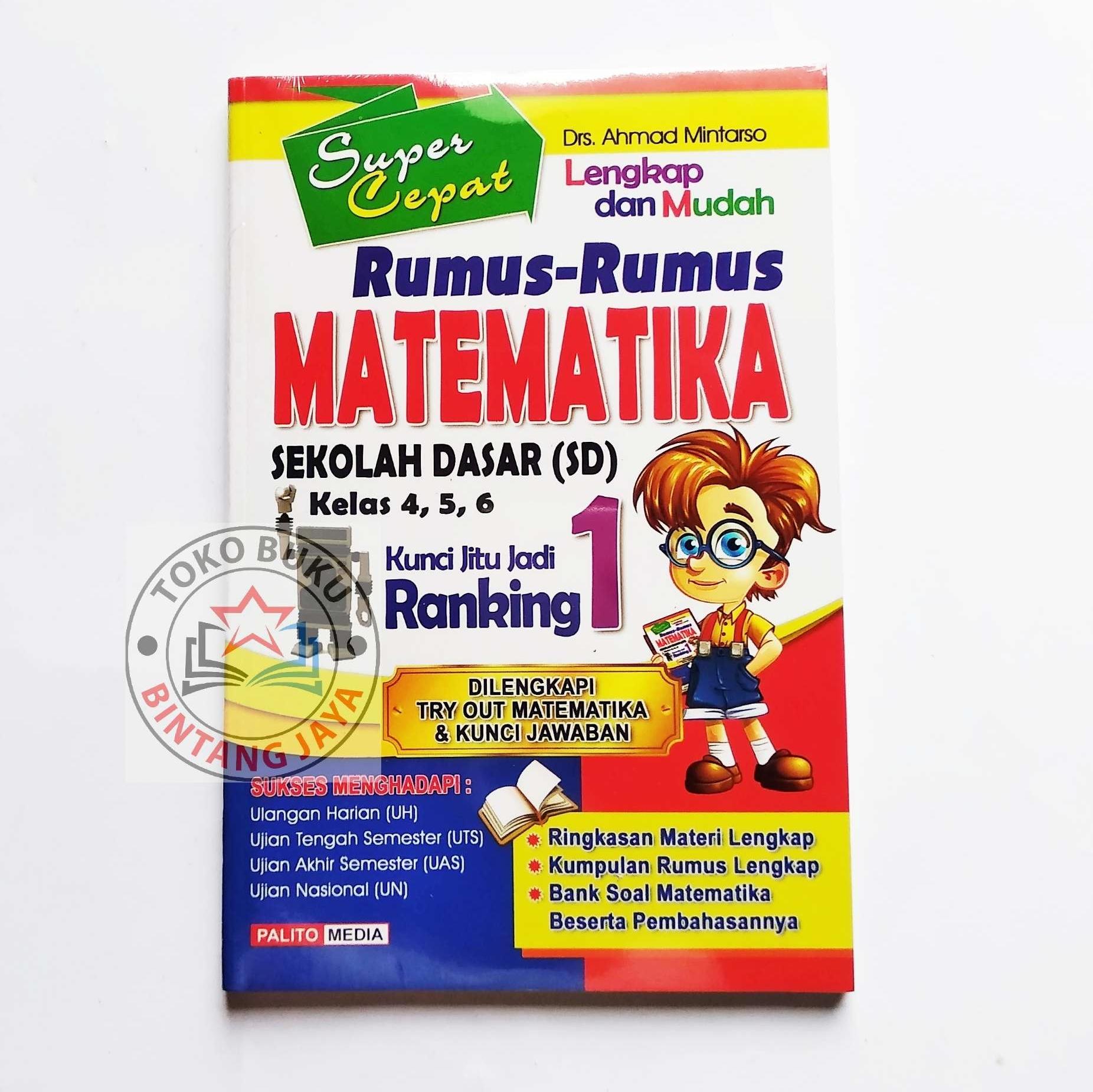 SUPER CEPAT RUMUS RUMUS MATEMATIKA SD KUNCI JITU JADI RANGKING 1