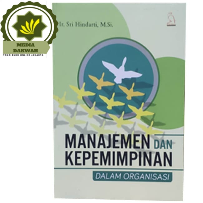 Buku Manajemen Dan Kepemimpinan Dalam Organisasi | Lazada Indonesia