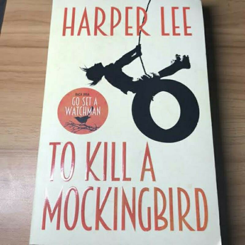 BUKU NOVEL TO KILL A MOCKINGBIRD - HARPER LEE | Lazada Indonesia