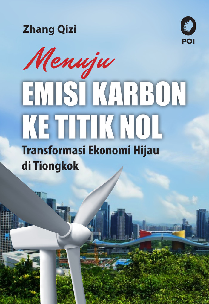 Original Menuju Emisi Karbon Ke Titik Nol Transformasi Ekonomi Hijau Buku Ekonomi Lazada