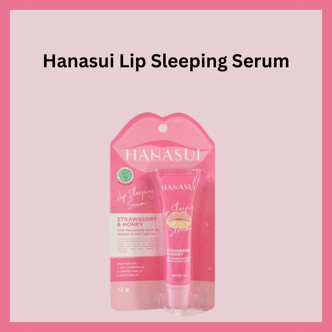 HANASUI Lip Sleeping Serum Mask Bibir Strawberry Serum Bibir