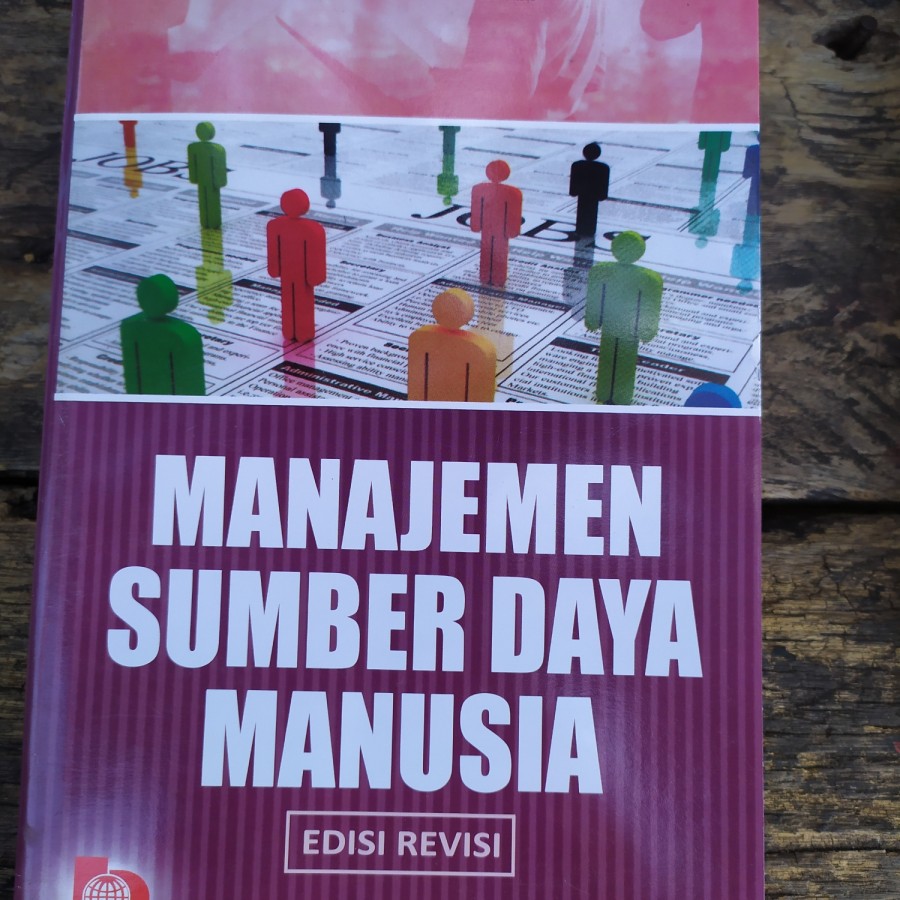 Buku Manajemen Sumber Daya Manusia Edisi Revisi Malayu S P Hasibuan