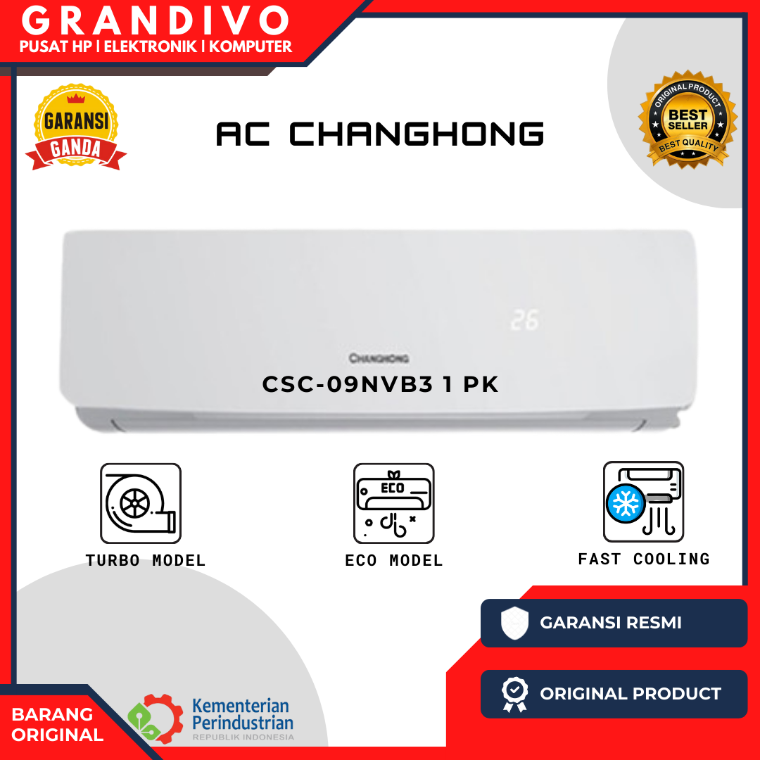 AC Changhong CSC09NVB3 1PK Garansi Resmi Grandivo Lazada Indonesia