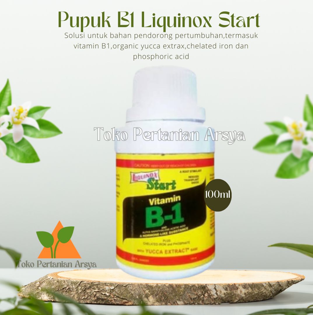 Vitamin B1 Liquinox Start 100 Ml Vitamin Pertumbuhan Akar Tanaman ...