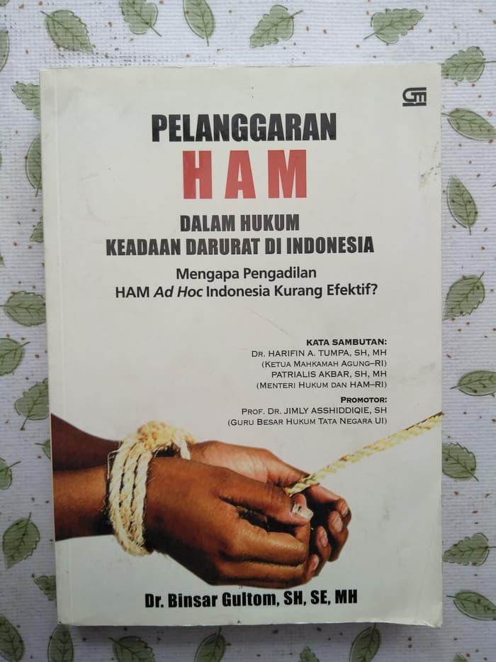 Bisa Cod Pelanggaran Ham Dalam Hukum Keadaan Darurat Di Indonesia Berkualitas Lazada Indonesia