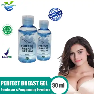 SERUM Pembesar Payudara Perfect Breast Gel Pengencang Payudara & Membersarkan Payudara Secara Alamai - By POP Healthy