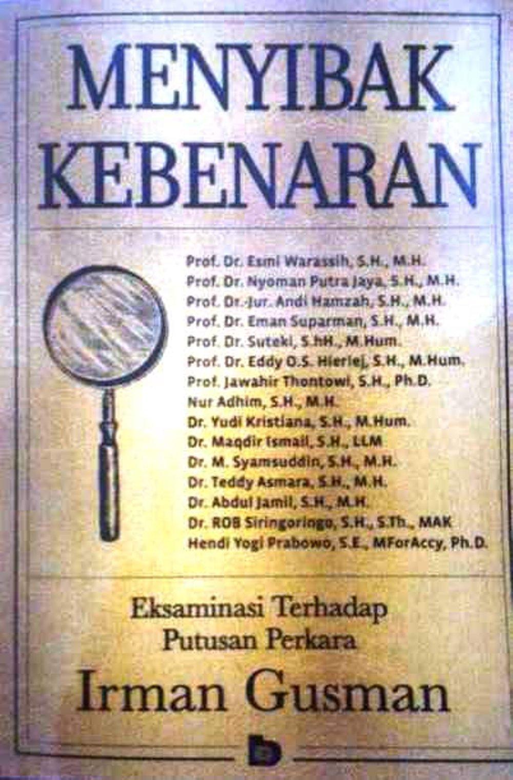 Buku Agama Menyibak Kebenaran Eksaminasi Terhadap Putusan Perkara Irman ...