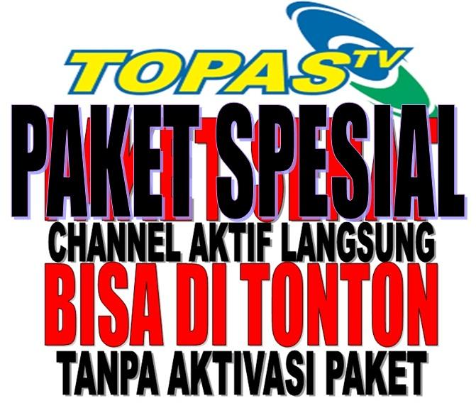 Topas TV Terbaru Paket spesial 3bln auto aktif Bisa Ditonton - Ini jual Paket Topas Prabayar Bukan Parabola