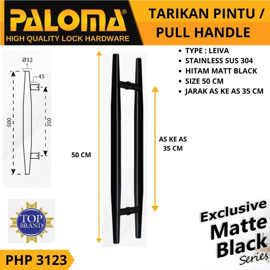 PALOMA PHP 3123 GAGANG TARIKAN PULL HANDLE 50 CM LEIVA HITAM BLACK PALOMA PHP 3123 GAGANG TARIKAN PULL HANDLE 50 CM LEIVA HITAM BLACK