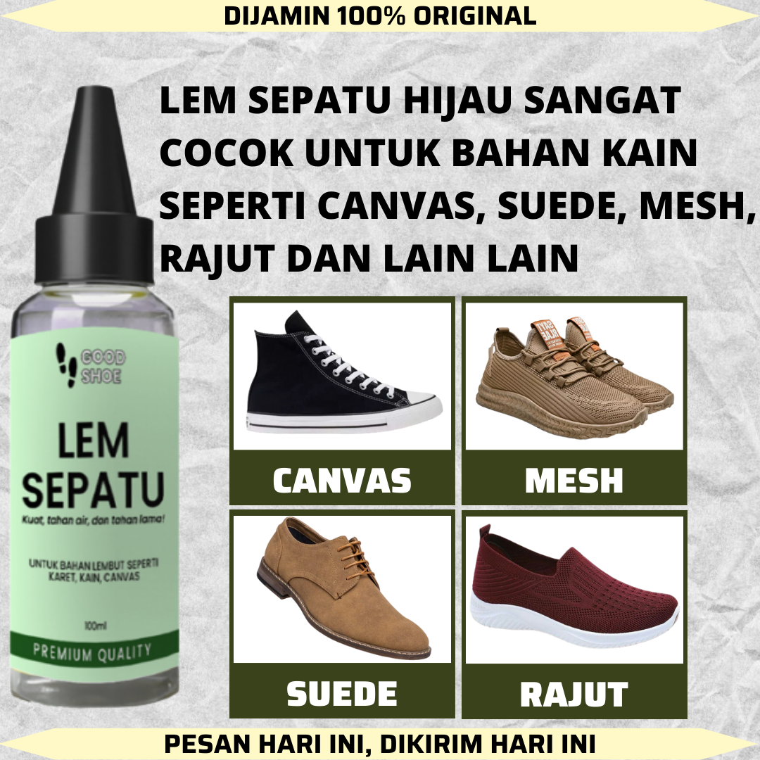 SIAP COD LEM SEPATU SUPER GOOD SHOE LEM SEPATU ORIGINAL MEREKATKAN DAN