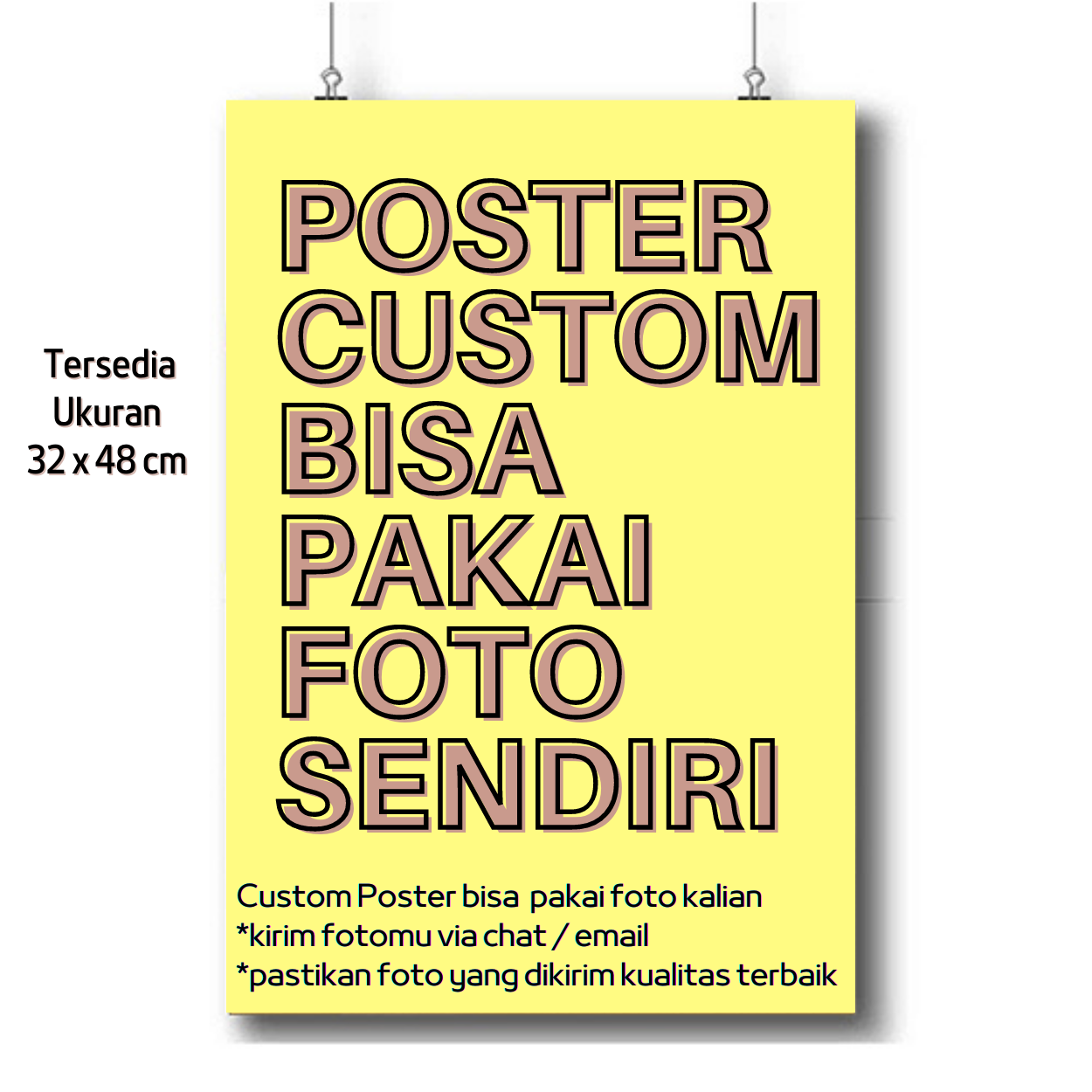 POSTER CUSTOM BISA PAKAI FOTO SENDIRI FOTO CUSTOM UKURAN BESAR 48