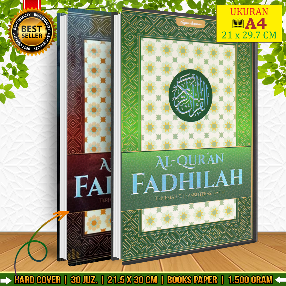 AL QURAN FADHILAH Terjemah & Transliterasi Latin A4 - Syaamil Quran ...