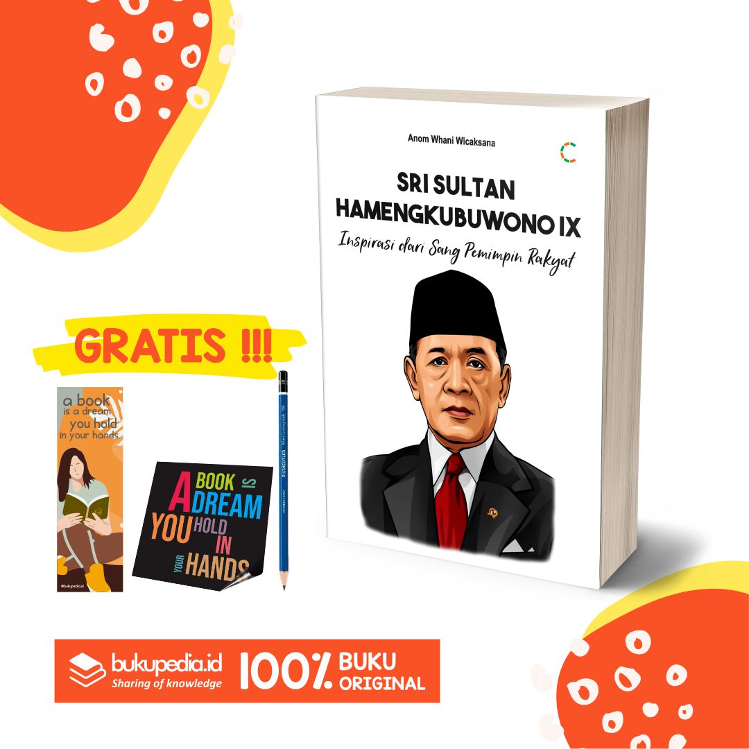 BUKU SRI SULTAN HAMENGKUBUWONO IX ( INSPIRASI SANG PEMIMPIN RAKYAT ...