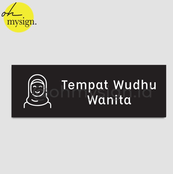 Grosir SIGN BOARD TEMPT WUDHU WANITA | SIGNAGE WUDHU WANITA | SIGN ...