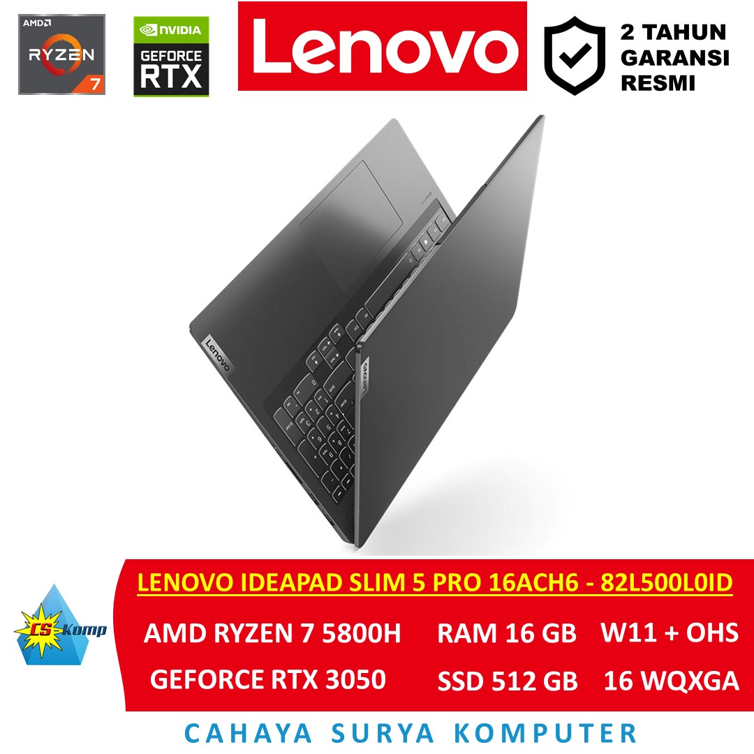 Lenovo IdeaPad Slim Pro 16ACH6-82L500L0ID Strom Grey AMD Ryzen 5800H  RTX 3050 RAM 16GB SSD 512GB W11 OHS2021 WQXGA IPS