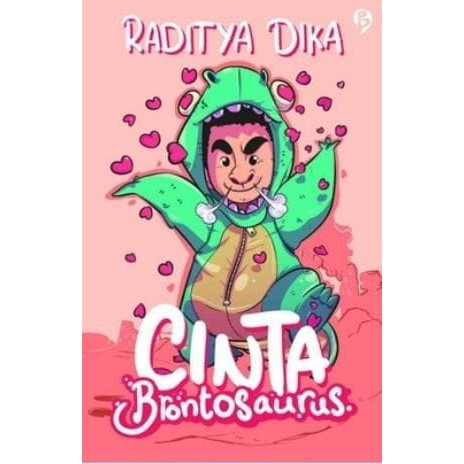 Cinta Brontosaurus Raditya Dika Membeli Jualan Online Buku Remaja Dengan Harga Murah Lazada Indonesia