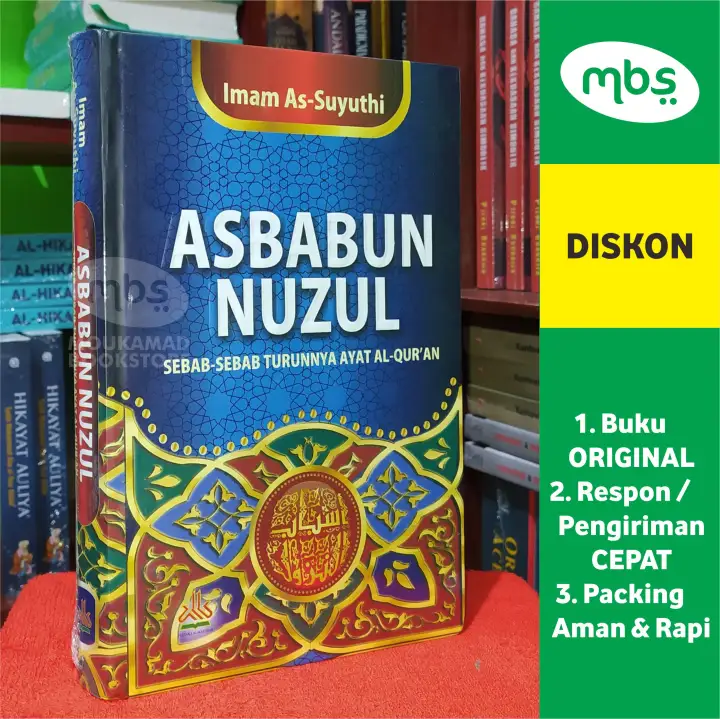 Buku Asbabun Nuzul Sebab Sebab Turunnya Ayat Al Qur An Imam As Suyuthi Lazada Indonesia