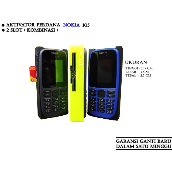 HP AKTIVATOR 2 SIM ON NOKIA 105 Harga  390,000 rupiah*Gratis Ongkir