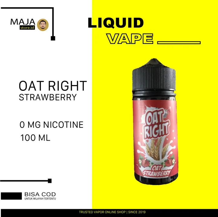 Bisa Cod Liquid Vape Oat Right Rasa Oat Strawberry 100 Ml Tanpa