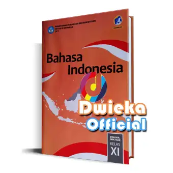 Buku Siswa Bahasa Indonesia Kelas 11 Kurikulum 2013 Revisi 2017