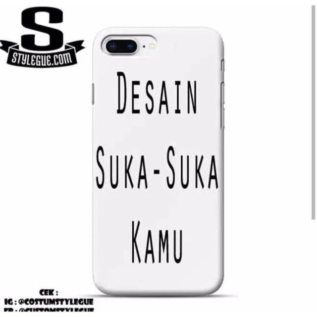 custom case Desain Suka Suka kamu semua tipe hp oppo,vivo,iphone,samsung,xiaomi