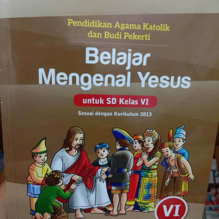 Promo Eksklusif Buku Pendidikan Agama Katolik Dan Budi Pekerti Kelas 6 Edisi Revisi Diskon Lazada Indonesia