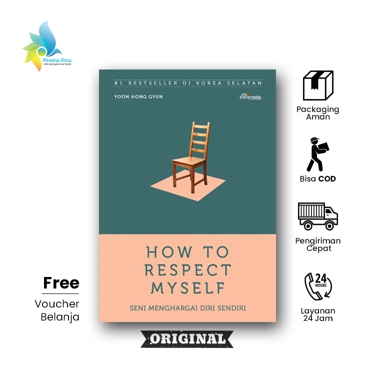 Buku How To Respect Myself (Seni Menghargai Diri Sendiri) Yoo Hong