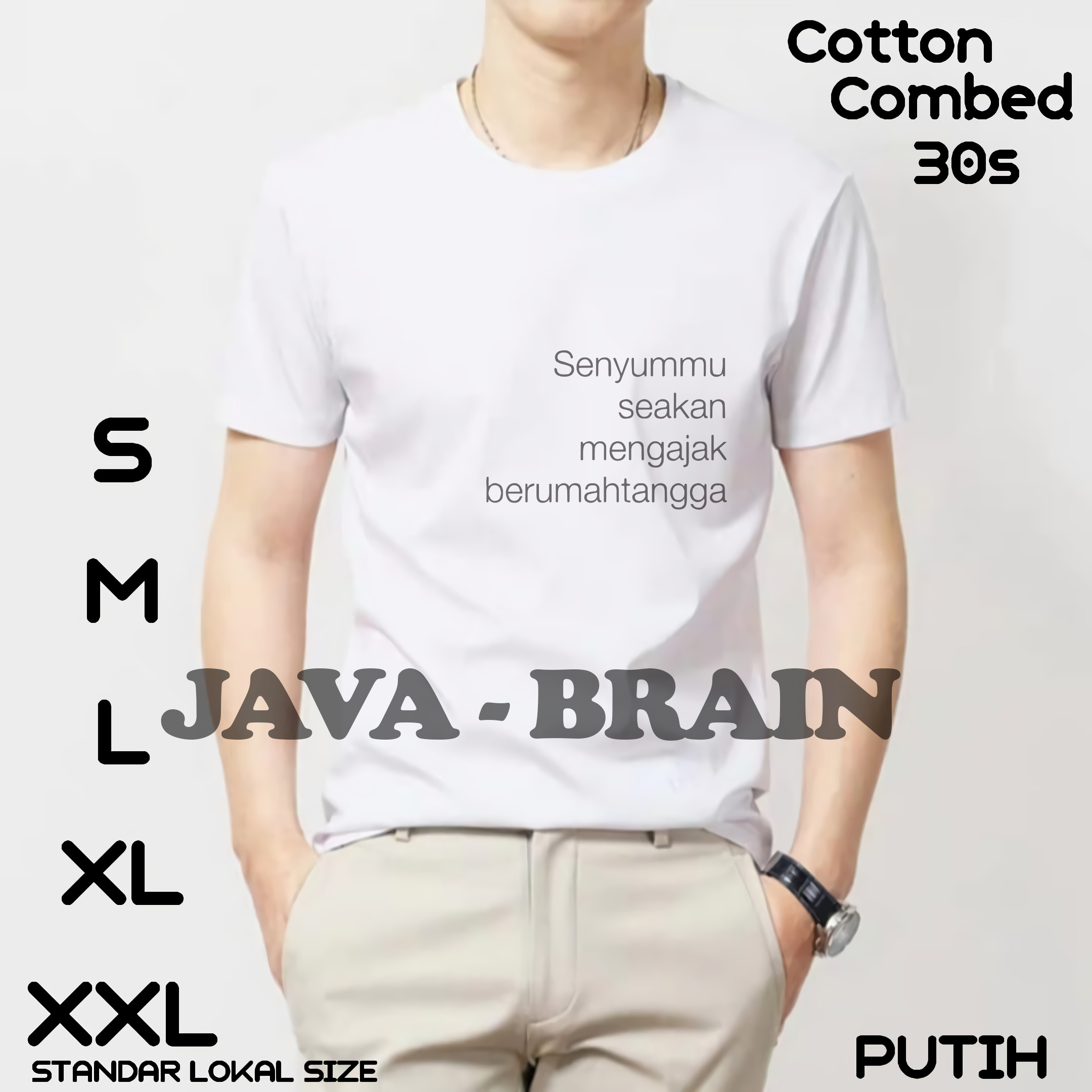 Senyummu Mengajak Berumah Tangga - Java Brain / Kaos Kata kata / Baju