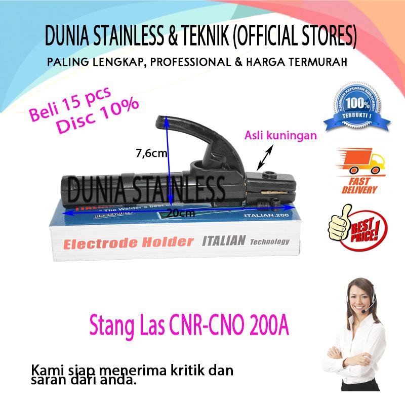Stang Las CNR-CNO 200 holder welding electroda besi stainless steel teknik bangunan kabel las.