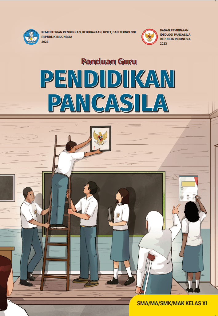 K21 BG PANCASILA 11 - Buku Panduan Guru Pendidikan Pancasila untuk SMA ...