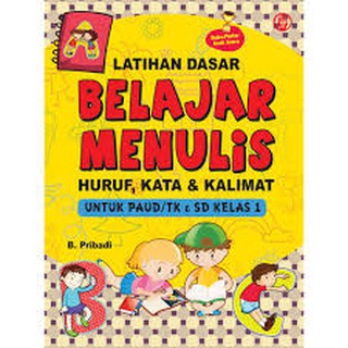 Buku Anak Latihan Dasar Belajar Menulis Huruf Kata Dan Kalimat Untuk Paud Tk Dan Sd Kelas 1 Lazada Indonesia