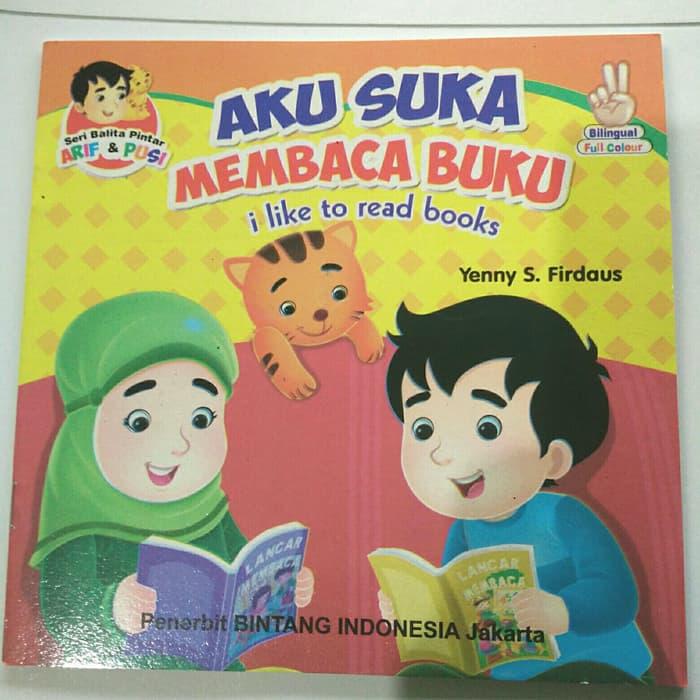 Aku Suka Membaca Buku Buku Cerita Anak Bergambar Bilingual Lazada