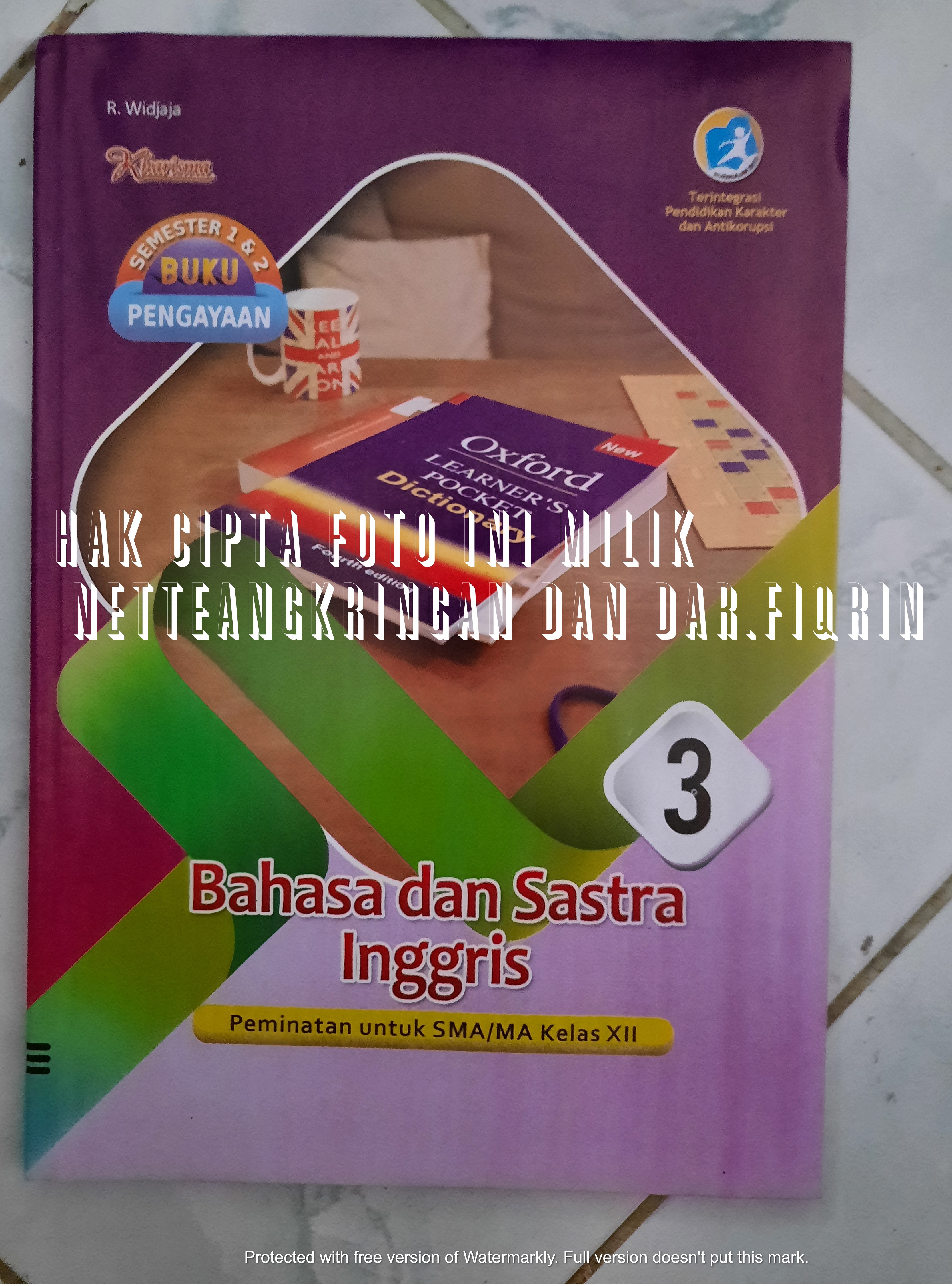 Lks Bahasa Dan Sastra Inggris Kelas 12 Xii Sma Ma Smtr 1 Dan 2 K13 Rev 2018 Kharisma R Widjaya 2 Lazada Indonesia