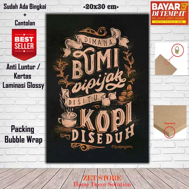 Hiasan Dinding Cafe Kopi Dimana Bumi Dipijak Disitu Kopi Diseduh Pajangan Rumah Tema Kopi Berbingkai Poster