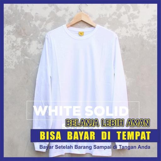 Kaos Polos Lengan Panjang LS WHITE SOLID / Kaos Polos Cotton Combed 30s / Kaos Polos Putih Distro Pria Wanita / Baju Polos Putih