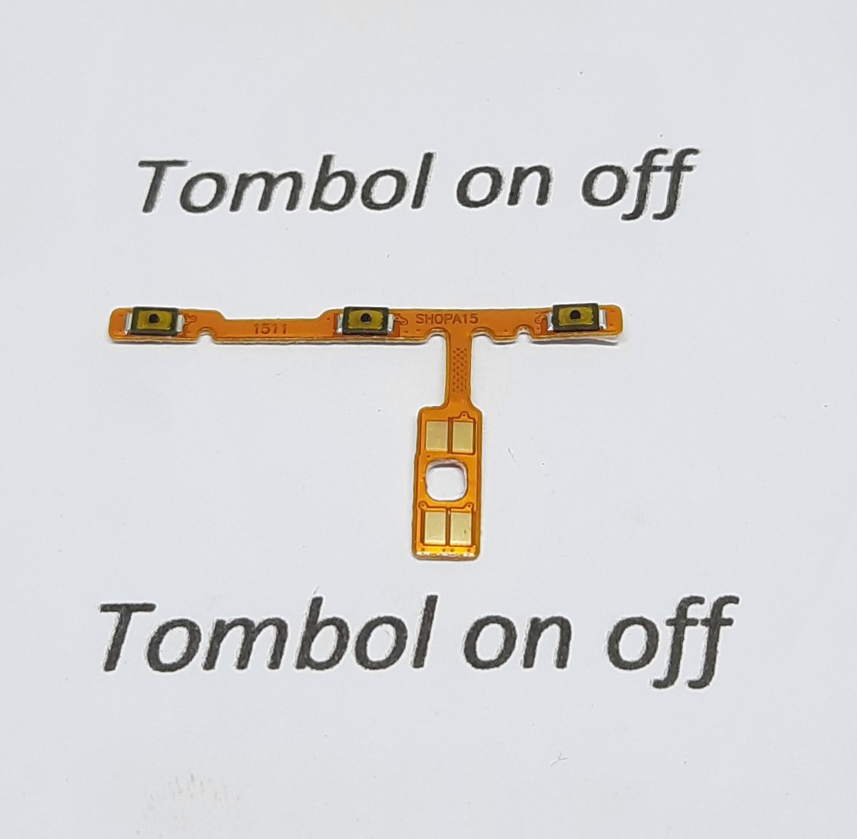 FLEXIBLE FLEKSIBEL FLEXSIBEL TOMBOL ON OF ON OFF PLUS VOLUME OPPO A15 ...
