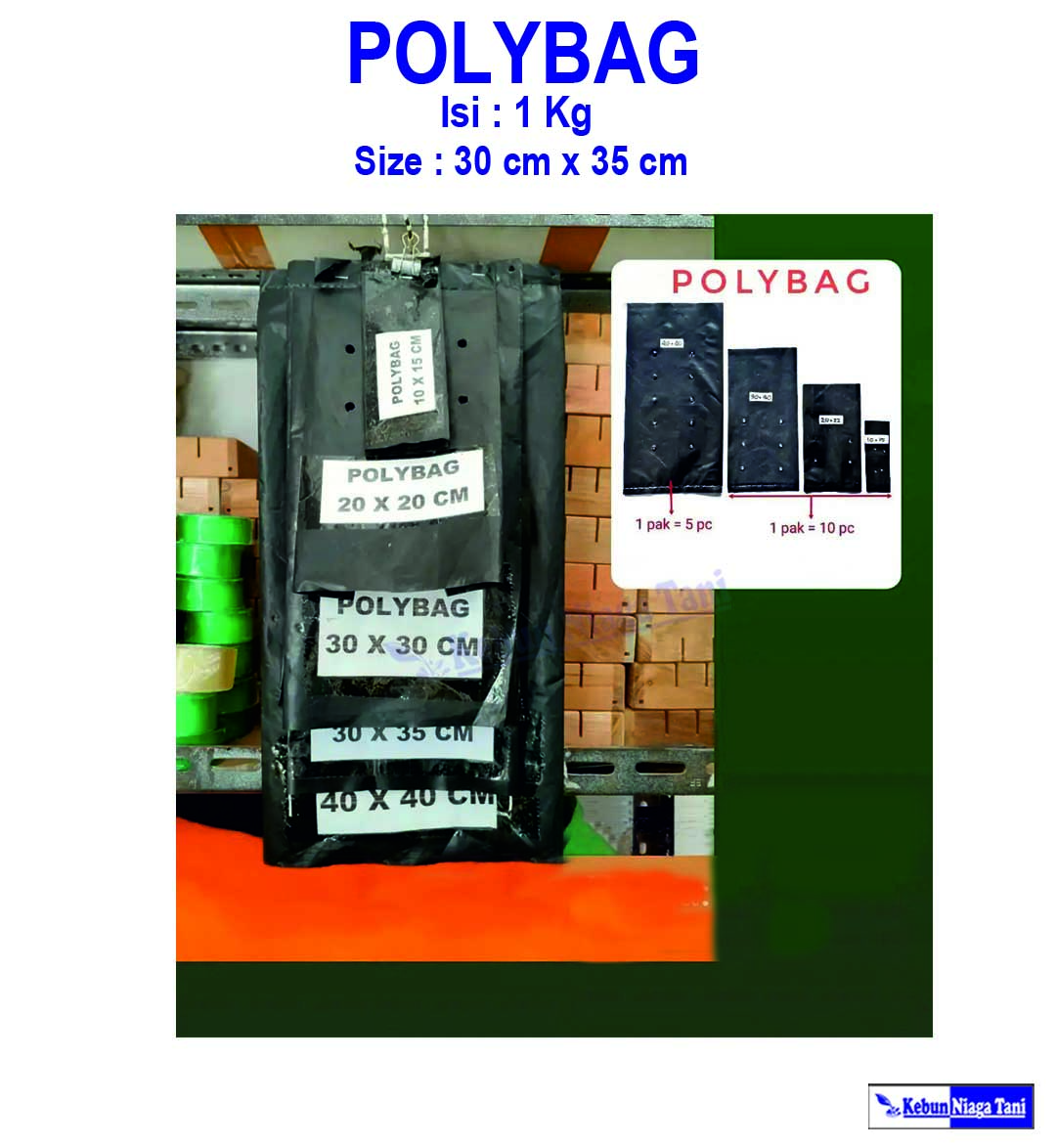 Polybag isi per Kg ukuran 10 x 10 cm, 20 x 20 cm, 30 x 30 cm