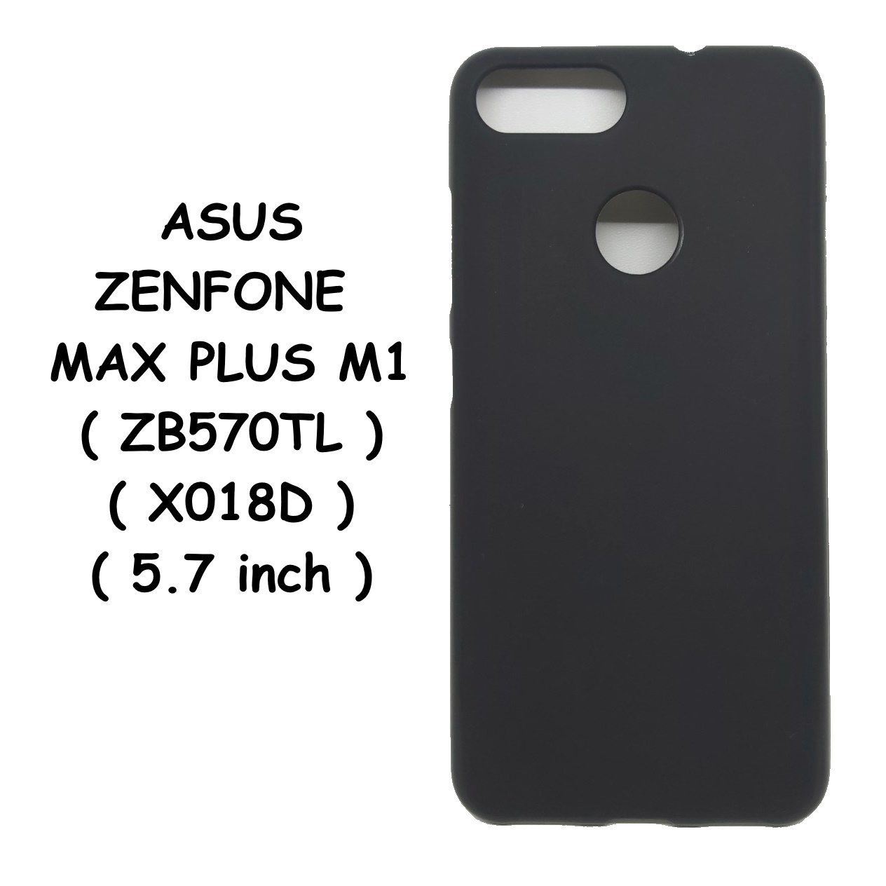 Softcase ASUS ZENFONE MAX PLUS M1 ZB570TL X018D inch