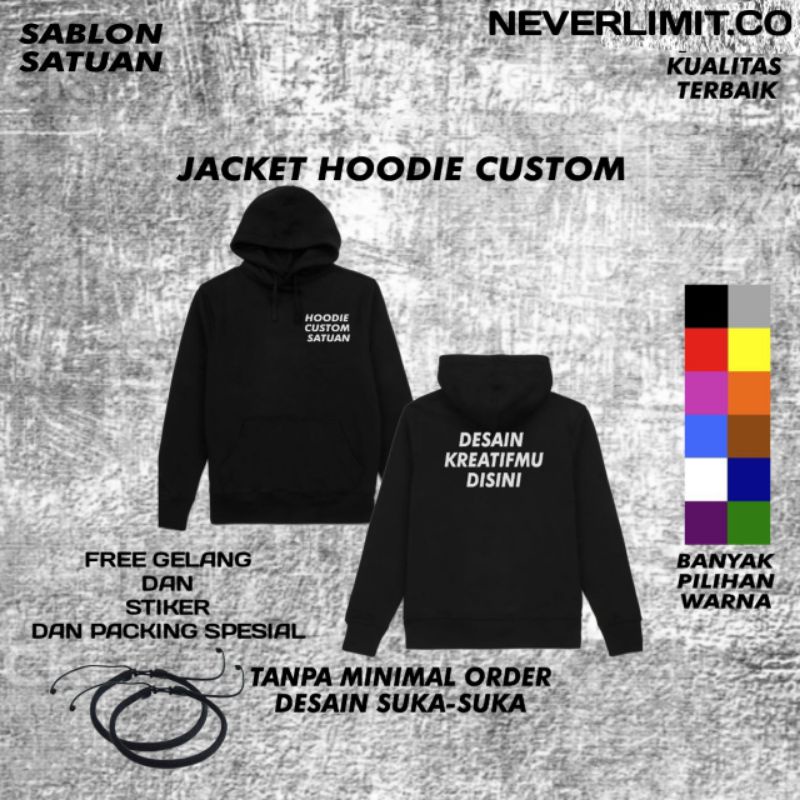 Custom hoodie sweater sablon bebas satuan High quality bahan tebal