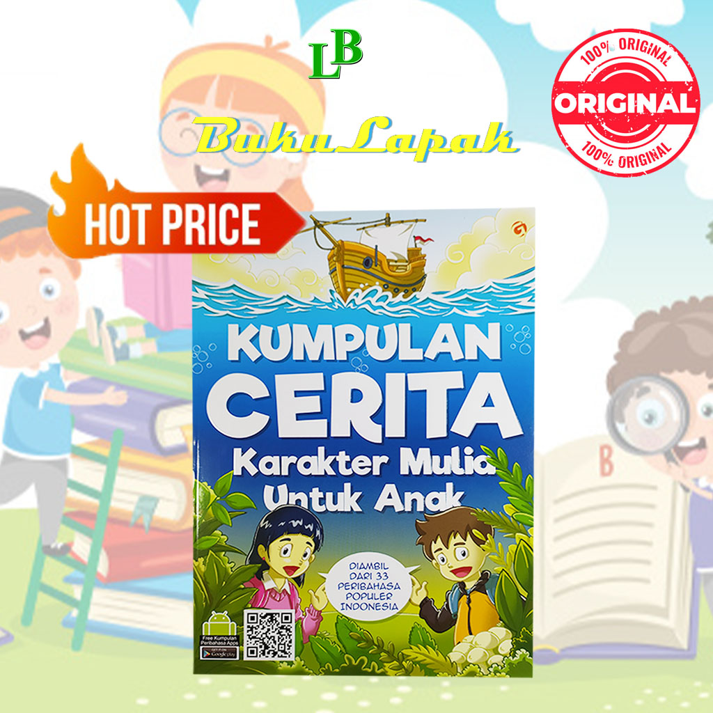 BUKU CERITA ANAK BERGAMBAR :KUMPULAN CERITA KARAKTER MULIA UNTUK ANAK ...