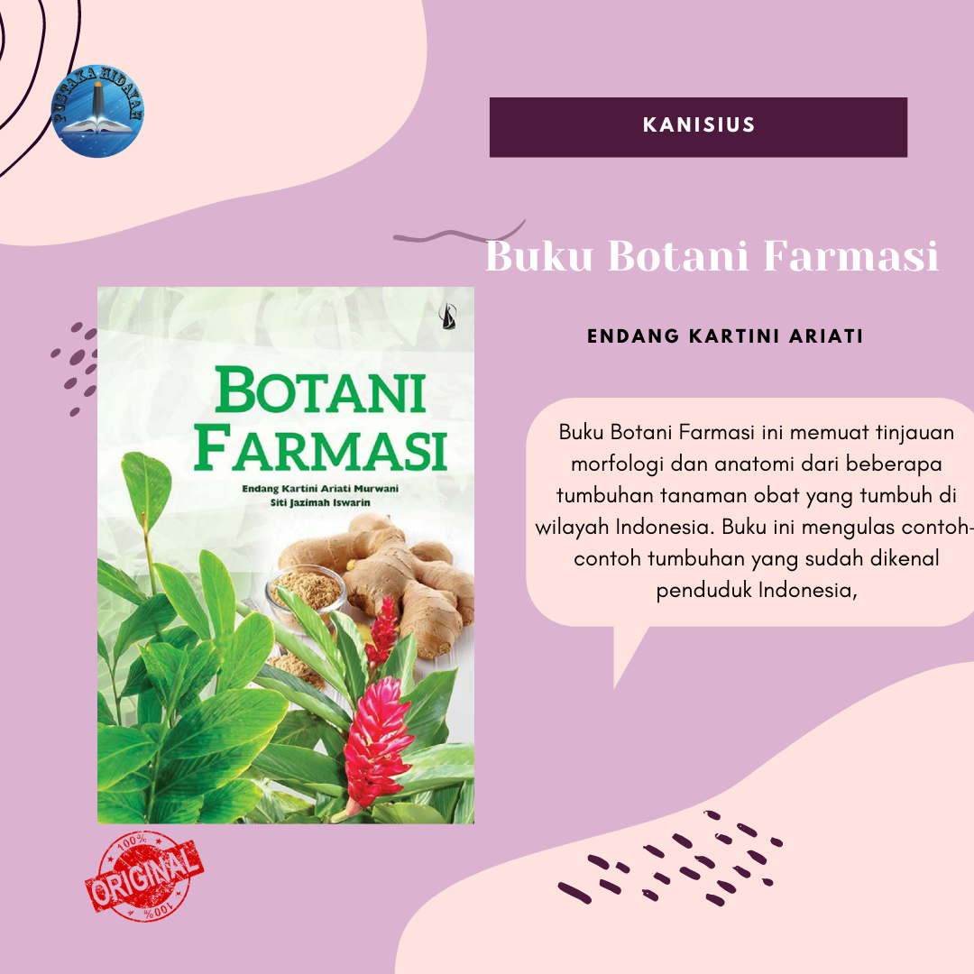 Buku Botani Farmasi - Endang Kartini Ariati Murwani | Kanisius | Buku
