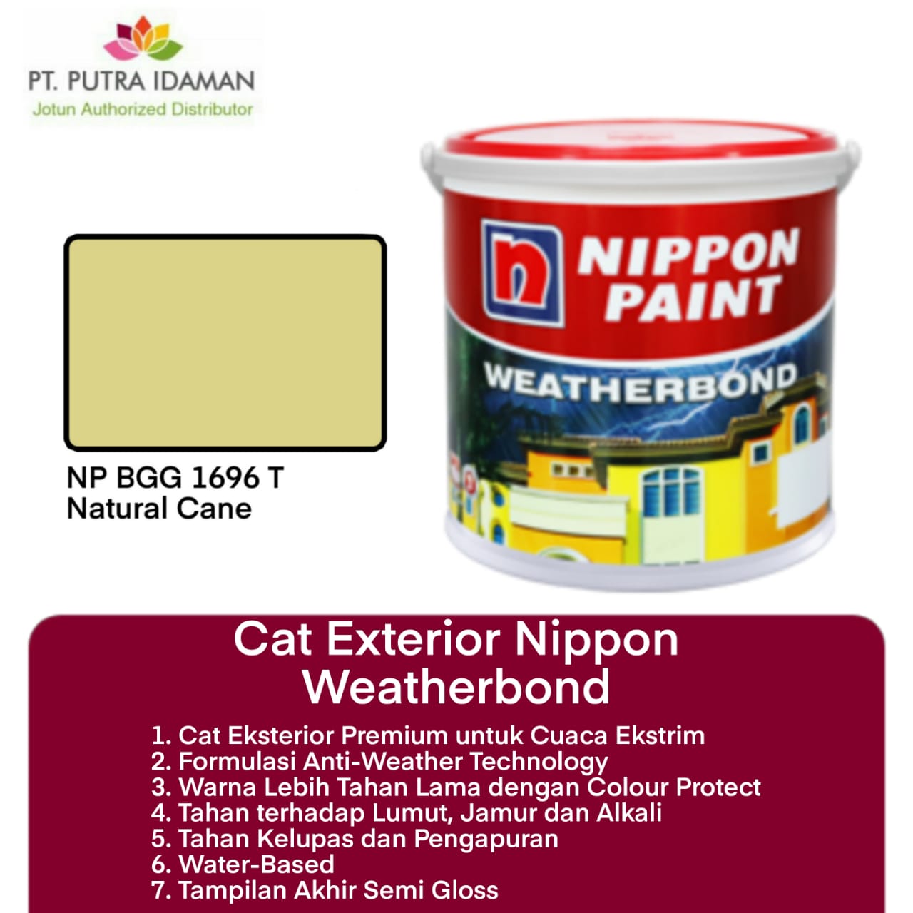 NIPPON PAINT WEATHERBOND CAT EKSTERIOR PREMIUM NATURAL CANE BGG 1696T