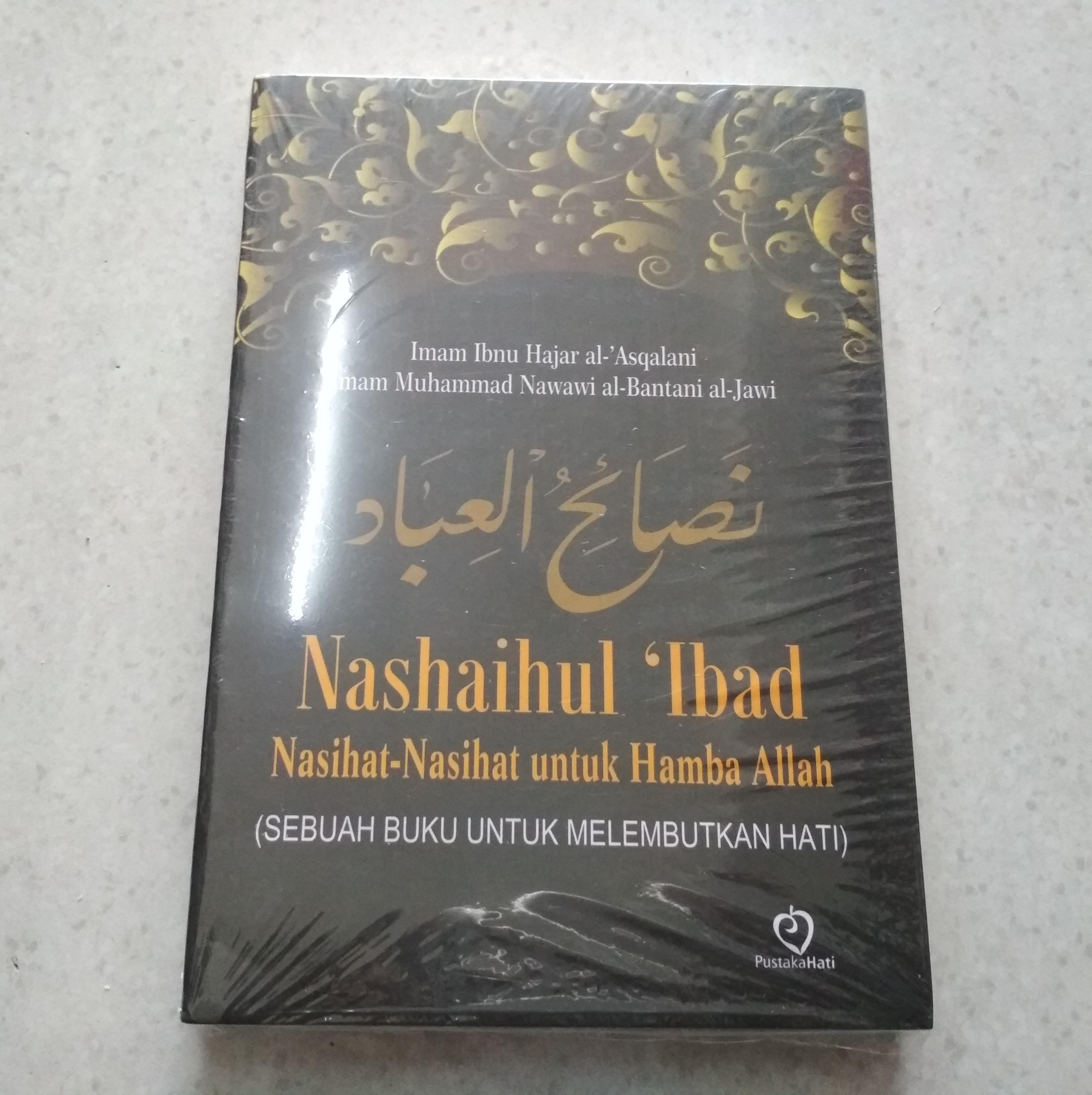 Buku Nashaihul Ibad : Nasihat-Nasihat Untuk Hamba Allah - Imam Ibnu ...