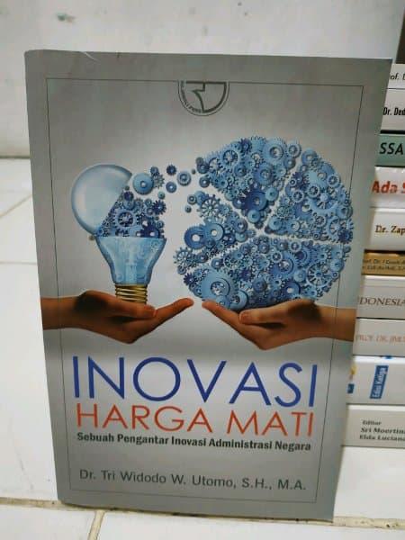 Buku Inovasi Harga Mati - Tri Widodo W. Utomo | Lazada Indonesia