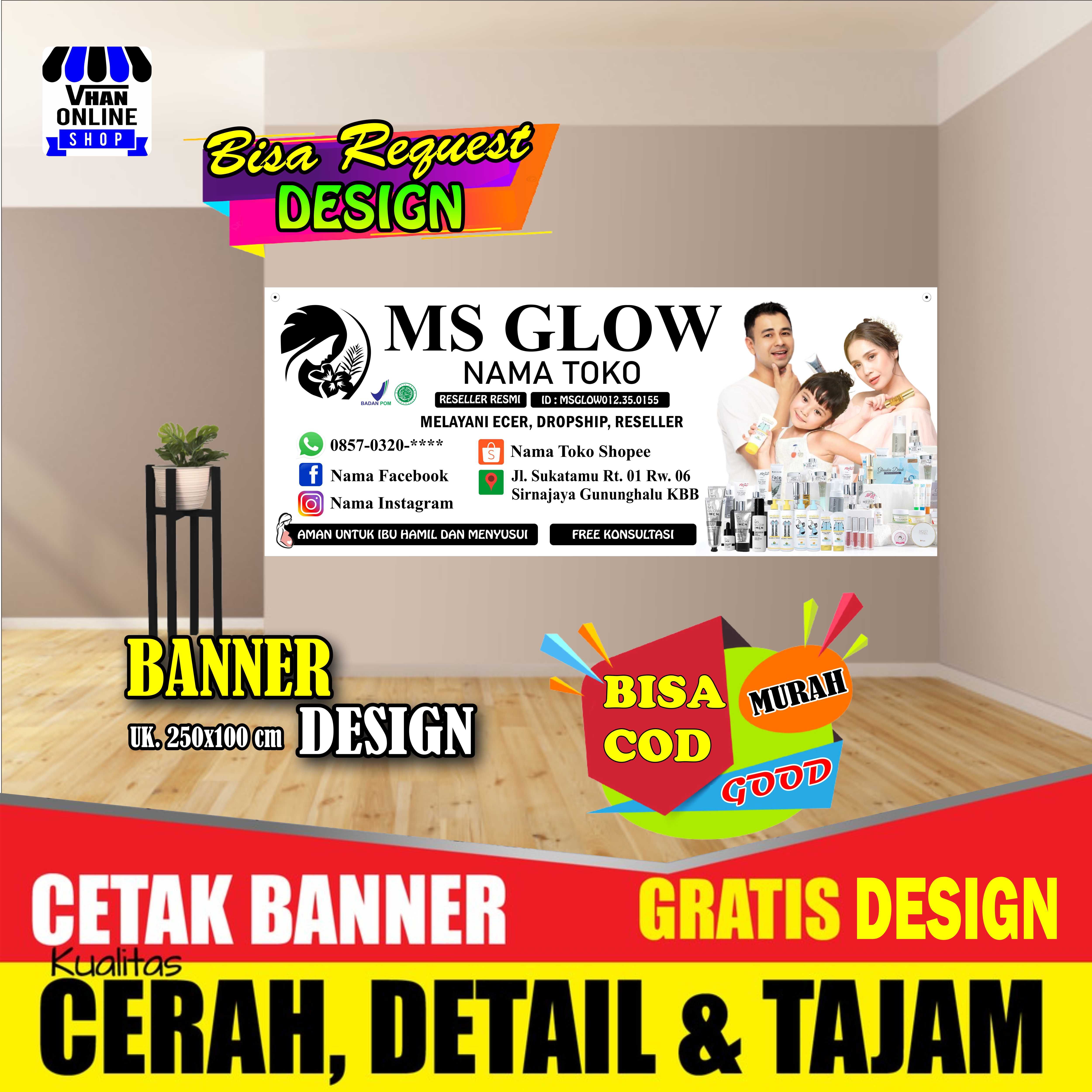 Spanduk Banner Besar Jualan Produk Kecantikan, Ms Glow For Men, Ms Kids