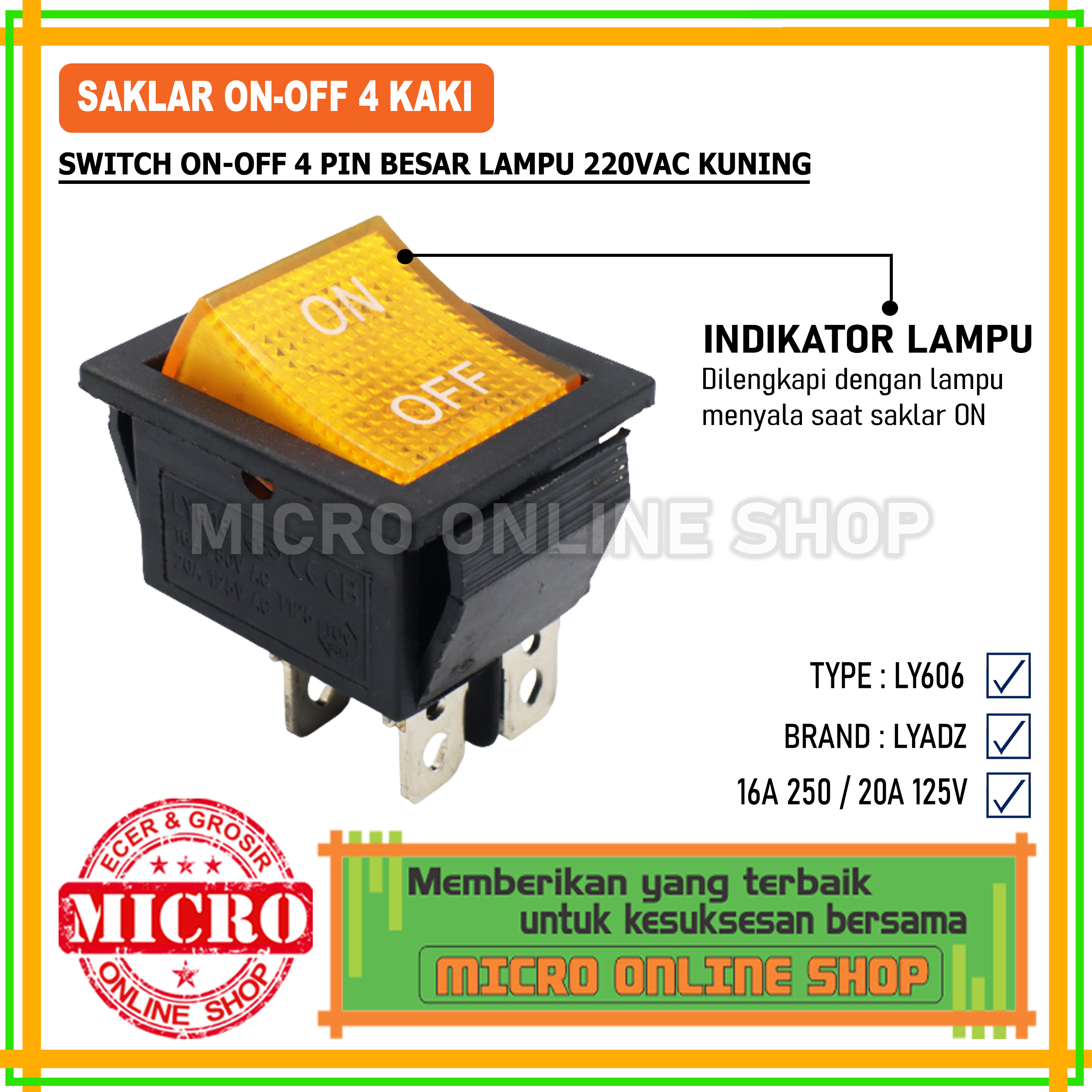 Switch On-Off 4 Pin Besar + Lampu AC Saklar Lampu 4 Pin Besar Kuning ...