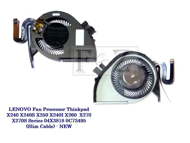 LENOVO Fan Processor Thinkpad X240 X240S X250 X240I X260  X270 X270S Series 04X3818 0C73495 (Slim Cable) - NEW