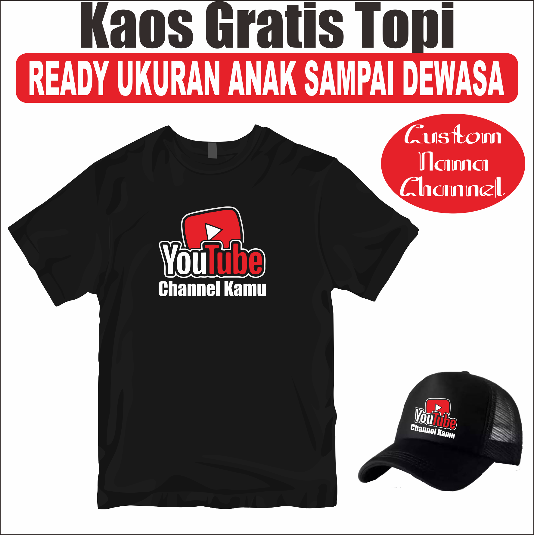 Kaos Gratis Topi Youtube Custom Channel V2, ubah nama channel sesuai