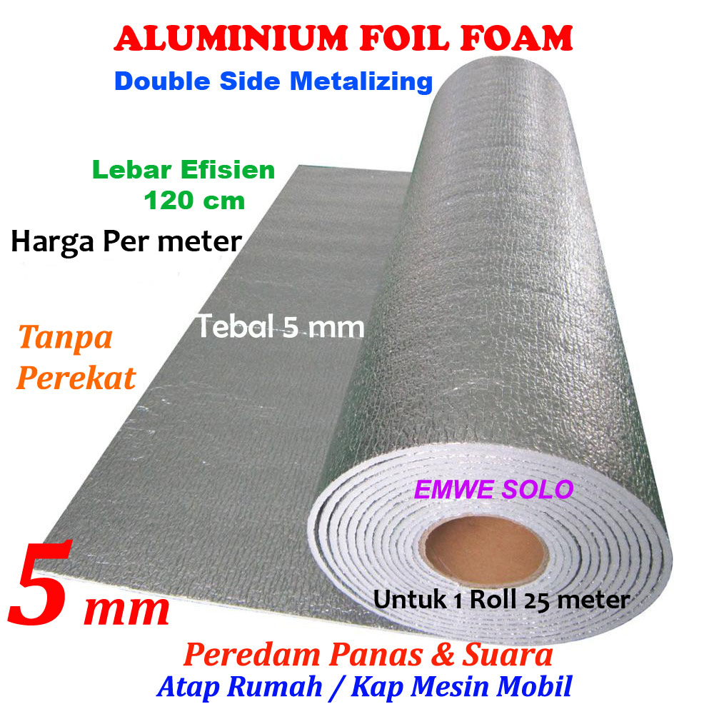 [Per METER ] LEBAR 120 Cm Aluminium Foil Atap Double | Thermal Foam ...