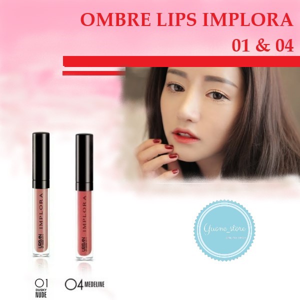 ombre lipcream implora no 2